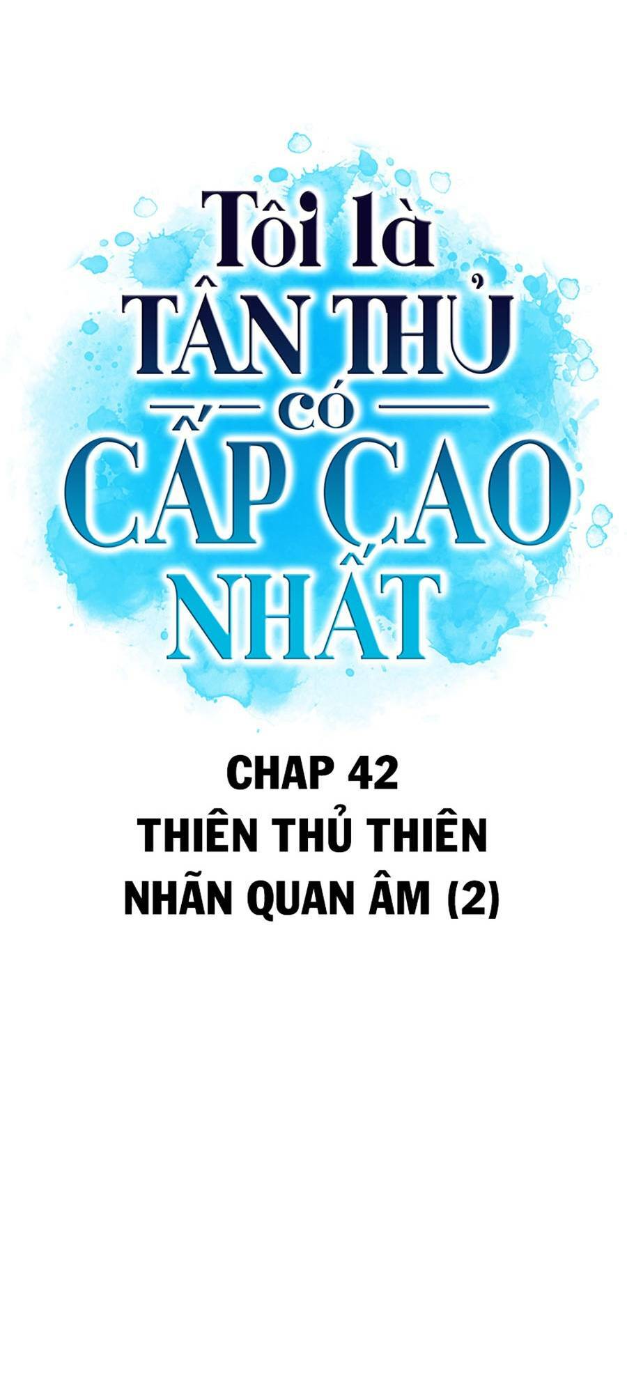 người chơi mới cấp tối đa Chapter 42 - Trang 2